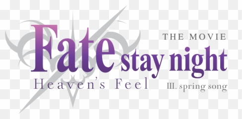 Fatestay Night Heavenu0027s Feel Iii Spring Song - Vertical Png,Fate Stay Night Logo
