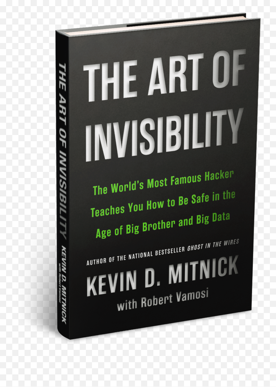The Art Of Invisibility By Kevin Mitnick Security - Art Of Invisibility Book Png,Big Brother Logo Png