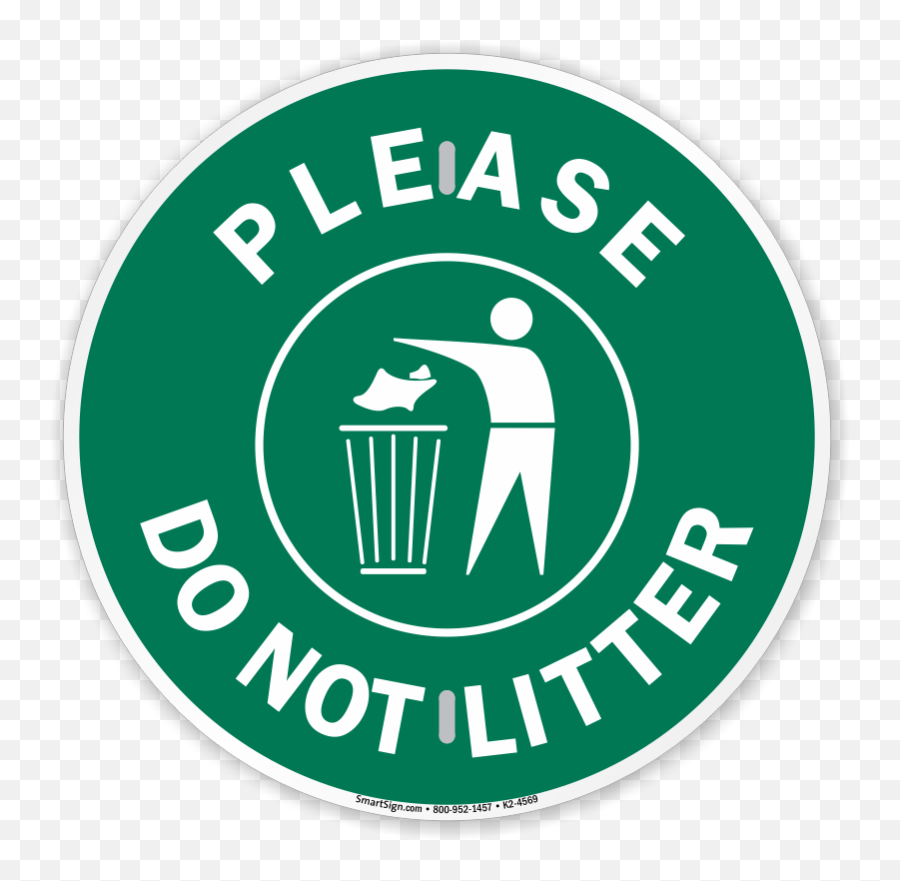 Please Do Not Litter Recycling Sign - Emblem Png,Litter Png