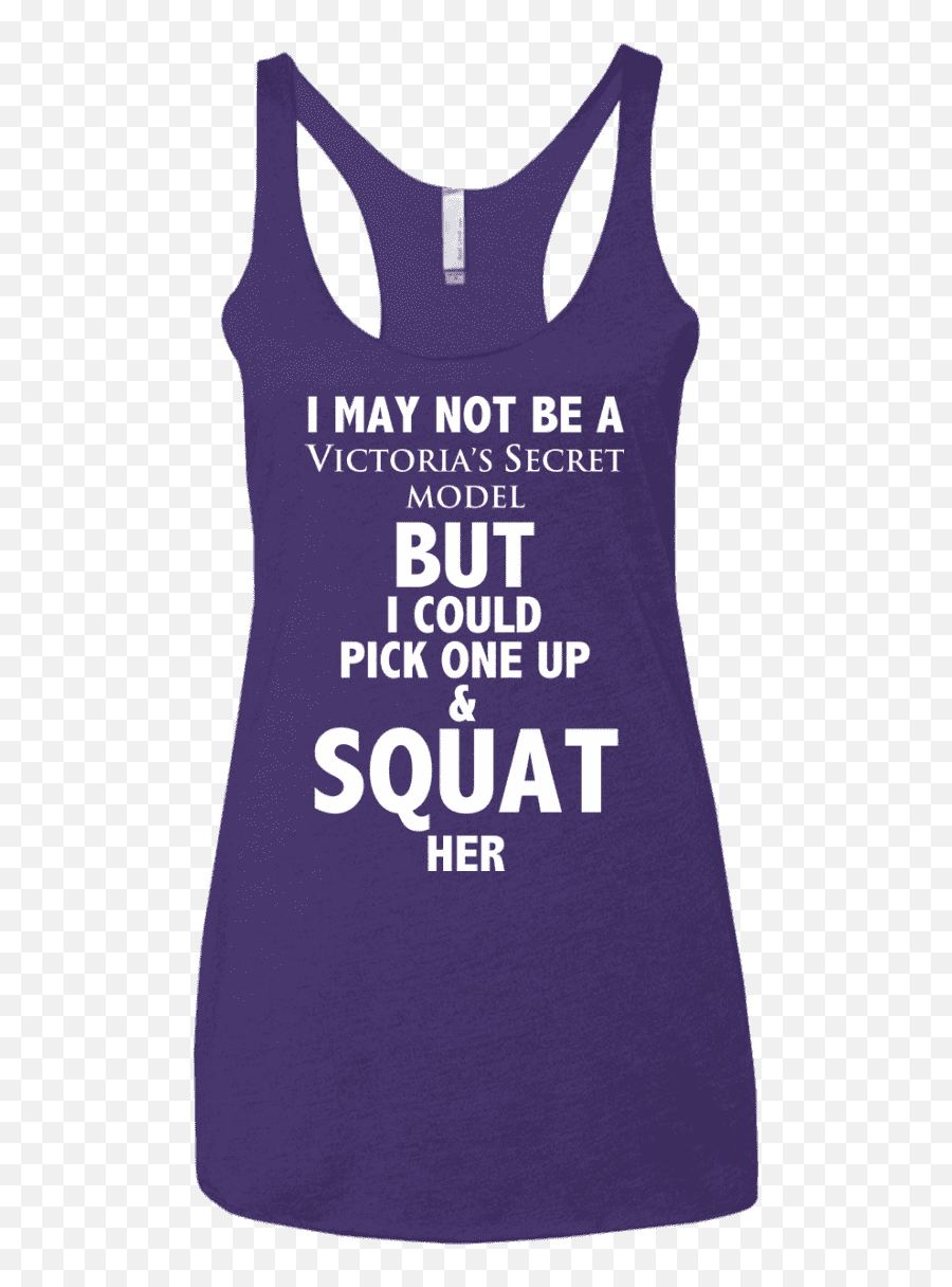 Download Hd Not A Victoriau0027s Secret Model - Can Squat A Sleeveless Png,Victoria Secret Png