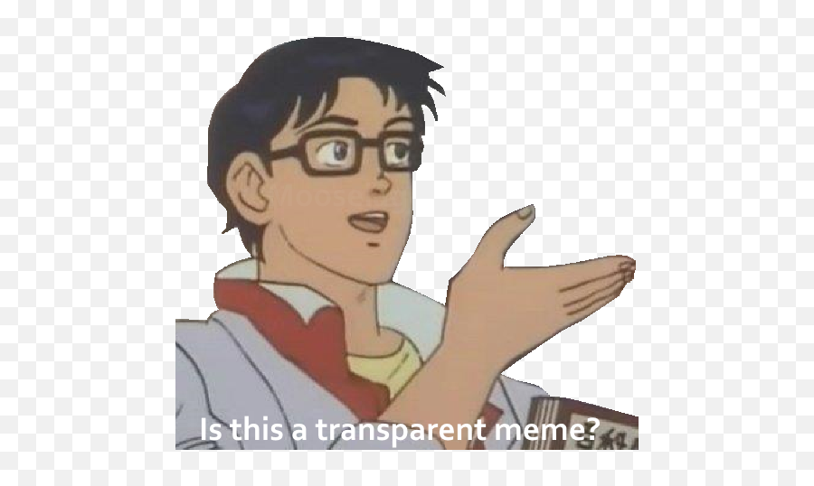 Is This A Transparent Meme - Meme Butterfly Png,Meme Glasses Transparent