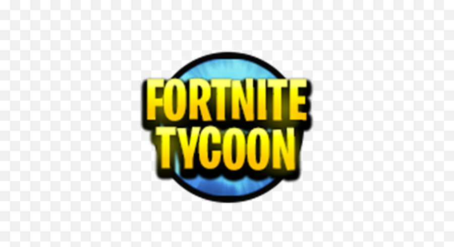 Welcome To Fortnite Tycoon - Fortnite Tycoon Roblox Logo Png,Roblex Tycoon Icon