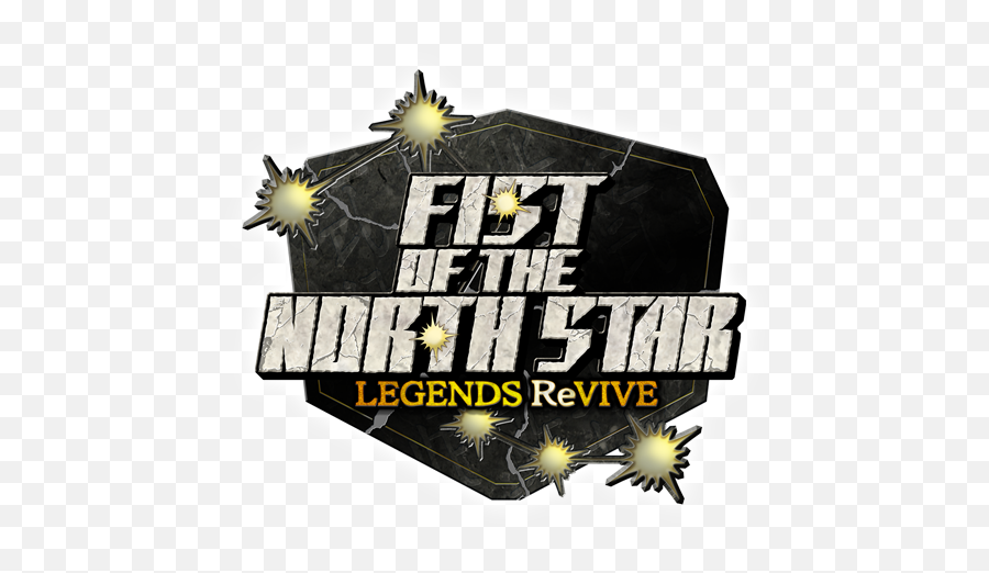 Fist Of The North Star Legends Revive - Fist Of The North Star Legends Revive Logo Png,North Star Png