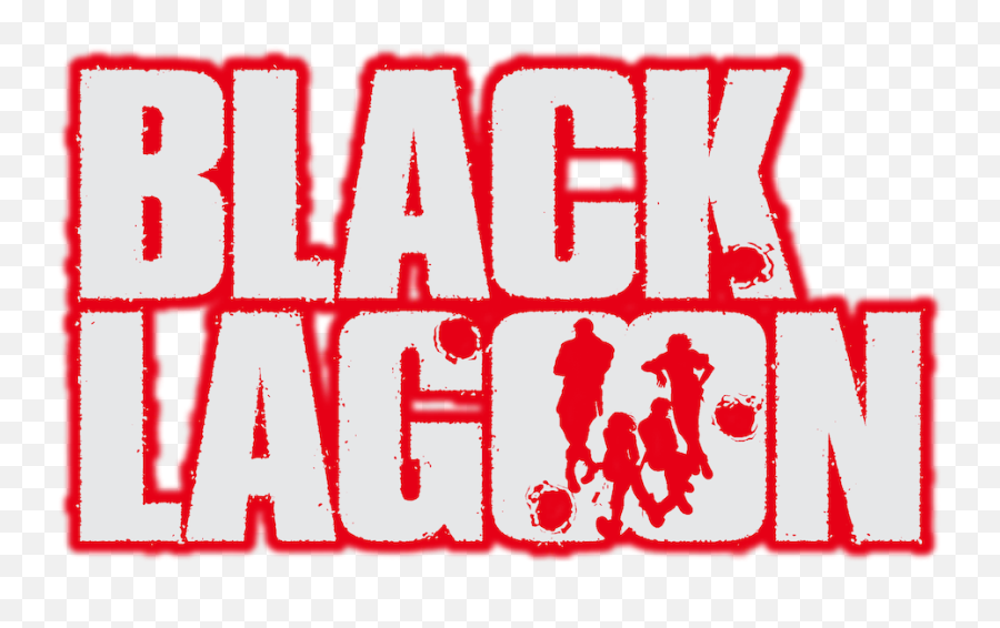 Black Lagoon Netflix - Black Lagoon Logo Transparent Png,Anime Blood Png