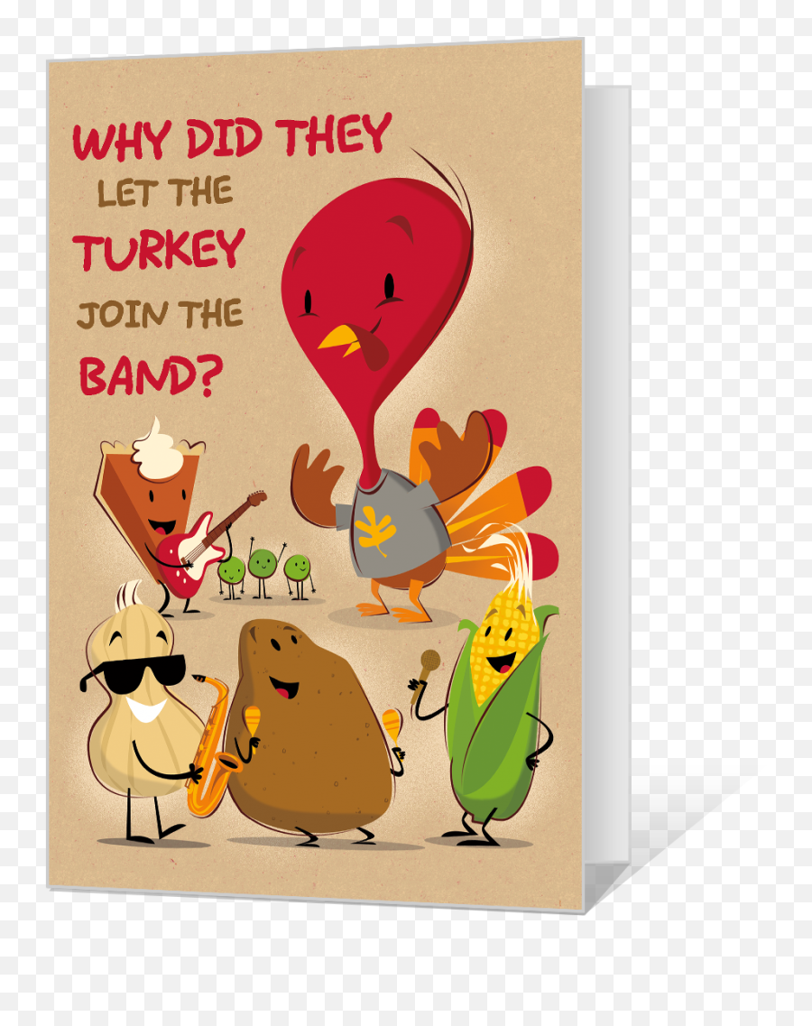 Silly Thanksgiving Printable American Greetings - Did The Turkey Join The Band Png,Happy Thanksgiving Icon