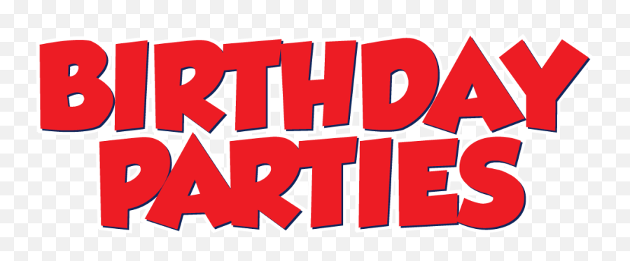 Birthday Parties - Birthday Party Font Png,Birthday Party Png