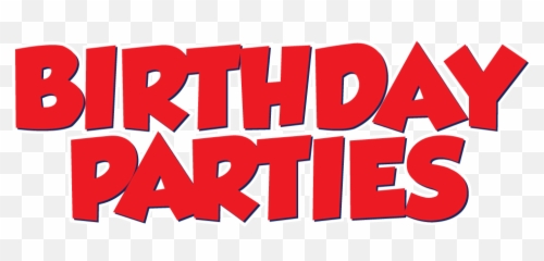 Birthday Parties - Party Font Png