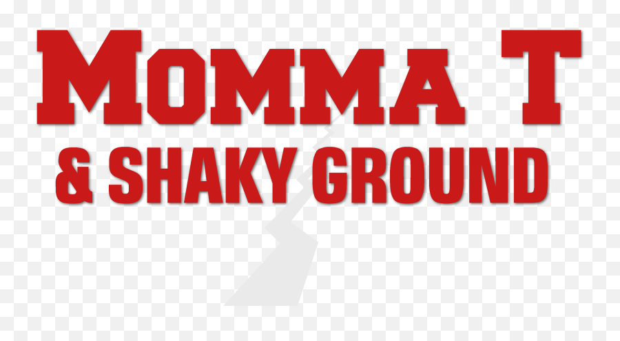 Momma T U0026 The Shaky Ground Band - Promo Alaina Name Png,Red Background Png