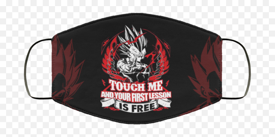 Vegeta Touch Me And Your First Lesson Is Free Face Mask - Too Close You Are Baby Yoda Face Mask Png,Vegeta Logo