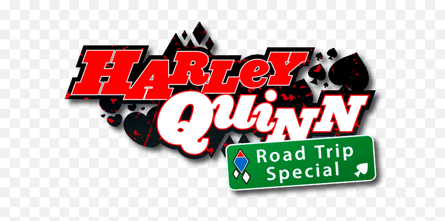 Harley Quinn Road Trip Special Logo - Graphic Design Png,Harley Quinn Logo Png