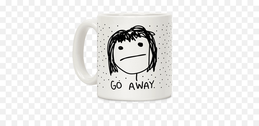 Download Go Away Coffee Mug - Mug Png Full Size Png Image Coffee Cup,Mug Png