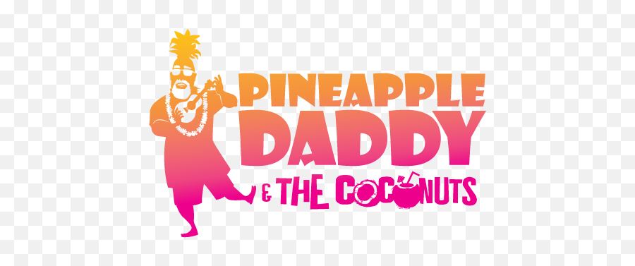 Home Pineapple Daddy U0026 The Coconuts - Poster Png,Coconuts Png
