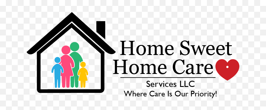 Home Sweet Care U2013 Services Llc - Vertical Png,Home Sweet Home Png