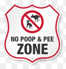 No Dog Poop And Pee Zone Shield Sign - Route 66 Arizona Sign Png,Dog Poop Png