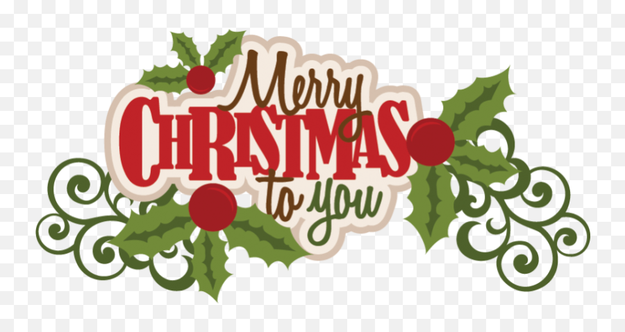 Merry Christmas To You Text Transparent Png - Stickpng Christmas Text Transparent Background,Christmas Backgrounds Png