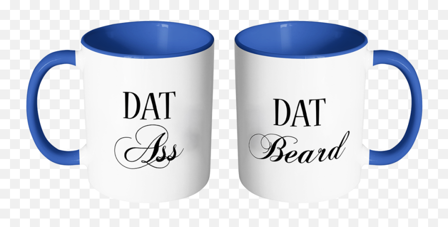 Dat Ass U0026 Beard Mugs - Mug Png,Ass Png