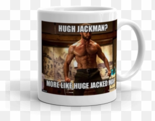 Hugh Jackman More Like Huge Jacked Man Make A Meme - Hugh Jackman Huge Wolverine Png,Hugh Jackman Png