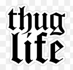 Picture - Thug Life Logo Transparent png