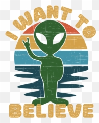 I Want To Believe Alien Flying Saucer Puzzle For Sale By - Poster png