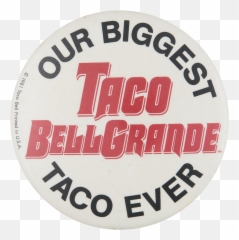 Taco Bell Png - Taco Bell Grande Label 3639885 Vippng Solid