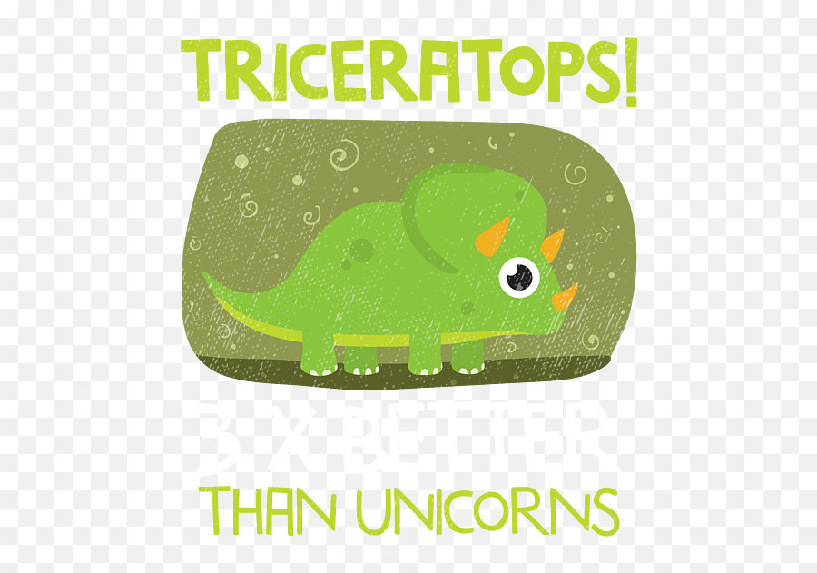 Triceratops 3 Times Better Than Unicorns Dinosaurs T - Shirt Workshop Png,Triceratops Icon