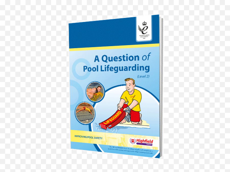 A Question Of Pool Lifeguarding Highfield Products - Toshiba Leading Innovation Png,Lifeguard Png