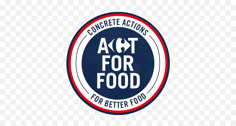 Carrefour - Act For Food Initiatives For Eating Better Aisc Png,Food Transparent