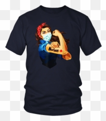 Strong Nurse Rosie Riveter Shirt - Kd Shirt Png,Rosie The Riveter Transparent
