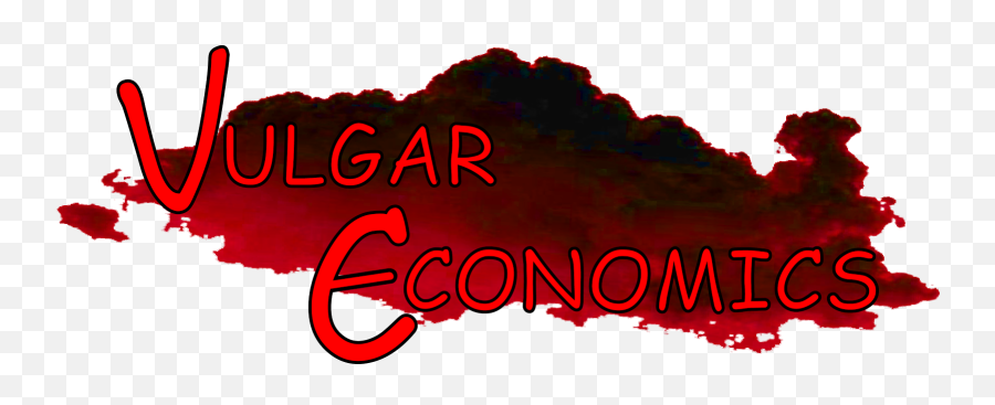 Vulgar Economics - Economics Full Size Png Download Seekpng Calligraphy,Economics Png