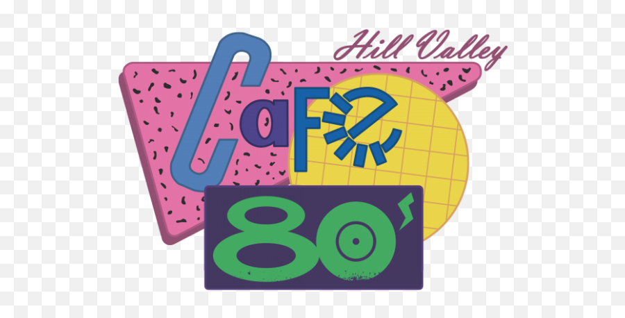 Cafe 80s - Hill Valley Cafe 80s Png,Back To The Future Logo Transparent