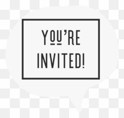Youre Invited Church Clubs - Clip Art Png,You're Invited Png