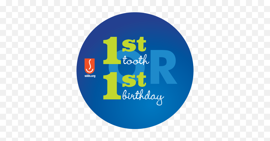 1st Tooth Or Birthday Campaign - Sdds First Tooth First Birthday Png,First Birthday Png