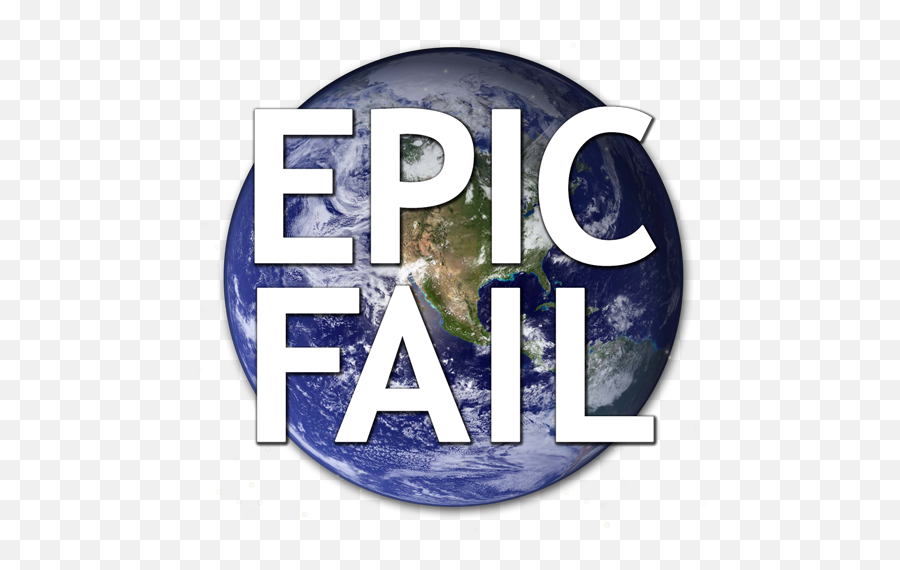 Epic Fail - Earth From Space Png,Fail Stamp Png