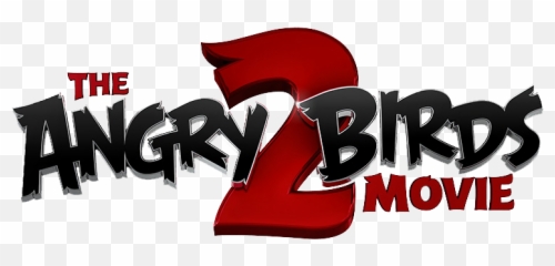 The Angry Birds Movie 2 Opens - Title png