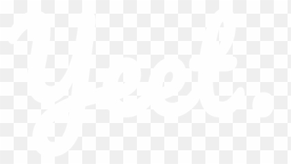 Yeet - Calligraphy Png,Yeet Png