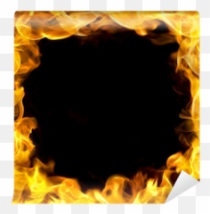 Fire Border With Flames Wall Mural U2022 Pixers - We live to change Border Fire png
