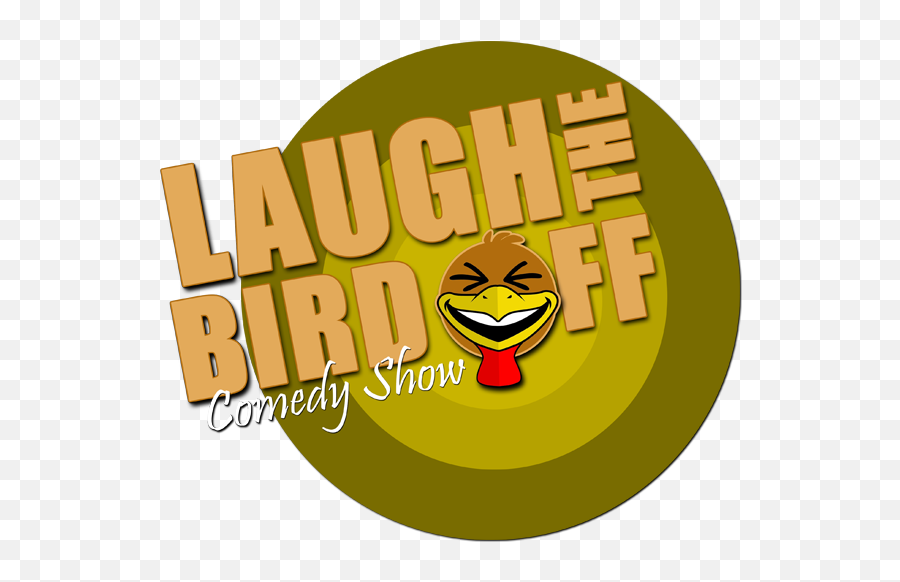 Download Laugh The Bird Off Comedy Show - Full Size Png,Comedy Icon Png