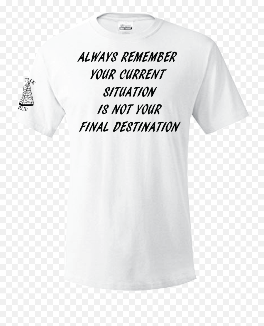 Final Destination T - Shirt Active Shirt Png,White T Shirt Template Png