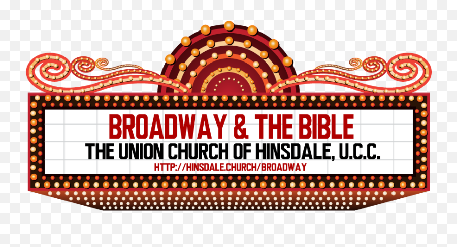 Broadway U0026 The Bible - The Lion King Union Church Of Marquee Png,Lion King Logo