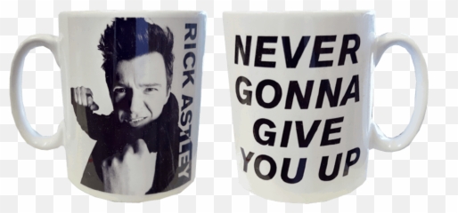 Rick Astley - Never Gonna Give You Up Mug Png,Rick Astley Png