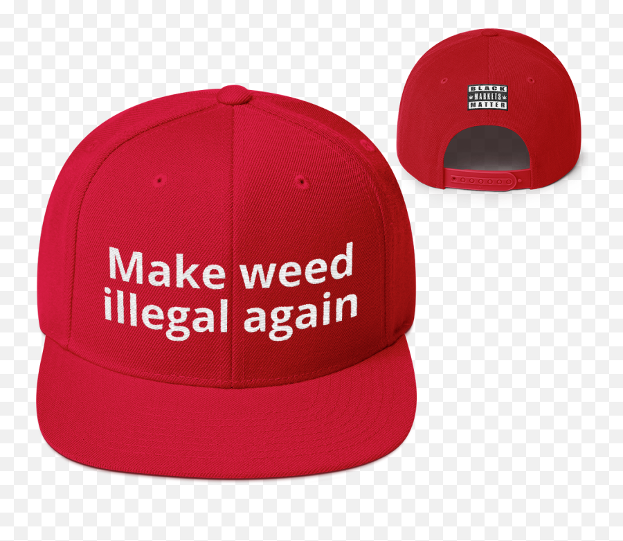 Make Weed Illegal Snapback - Make Weed Illegal Again Hat Papegaai In De Oven Png,Make America Great Again Png