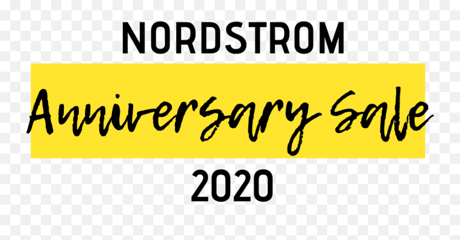 Nordstrom Anniversary Sale 2020 Getting Ready And Set - Vertical Png,Nordstrom Logo Transparent