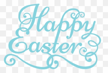 Happy Easter Transparent Clip Art Image - Free Png