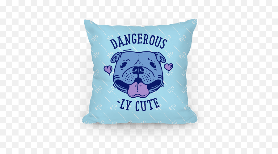 Dangerously Cute Pit Bull Pillows Lookhuman - Dont Fart On Me Png,Pit Bull Png
