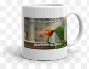 James Charles Drinking Tea Be Like Slurppppp Sisterss - Internet Meme Png,James Charles Png
