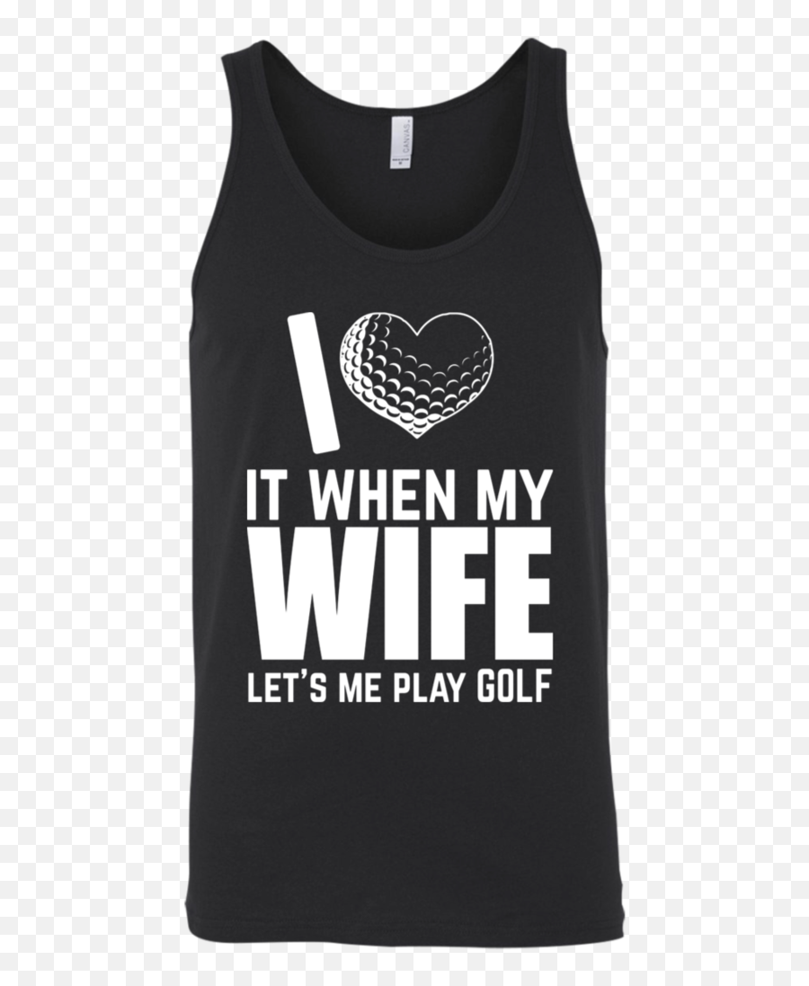 I Love It When My Wife Let Me Play Golf Tank Top Png