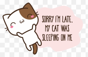 Download Sorry Iu0027m Late - Cat Yawns Png Image With No Cartoon,Sorry Png