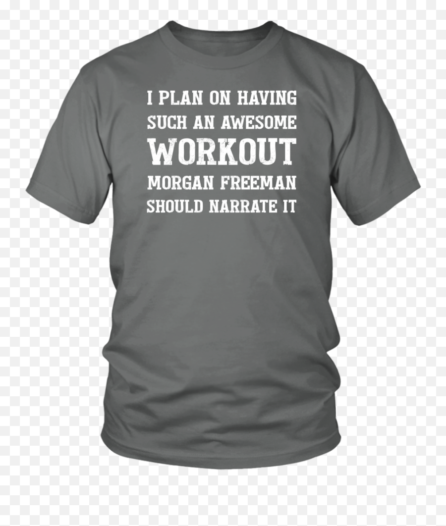 Narration Workout Unisex T - Active Shirt Png,Morgan Freeman Png