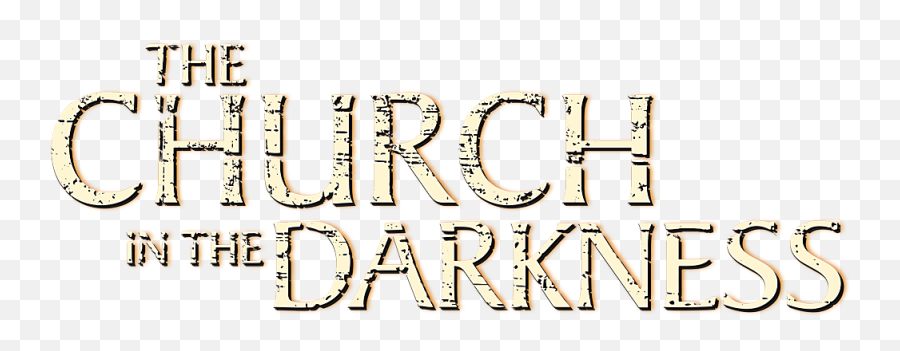 The Church In Darkness Game - Calligraphy Png,Darkness Png