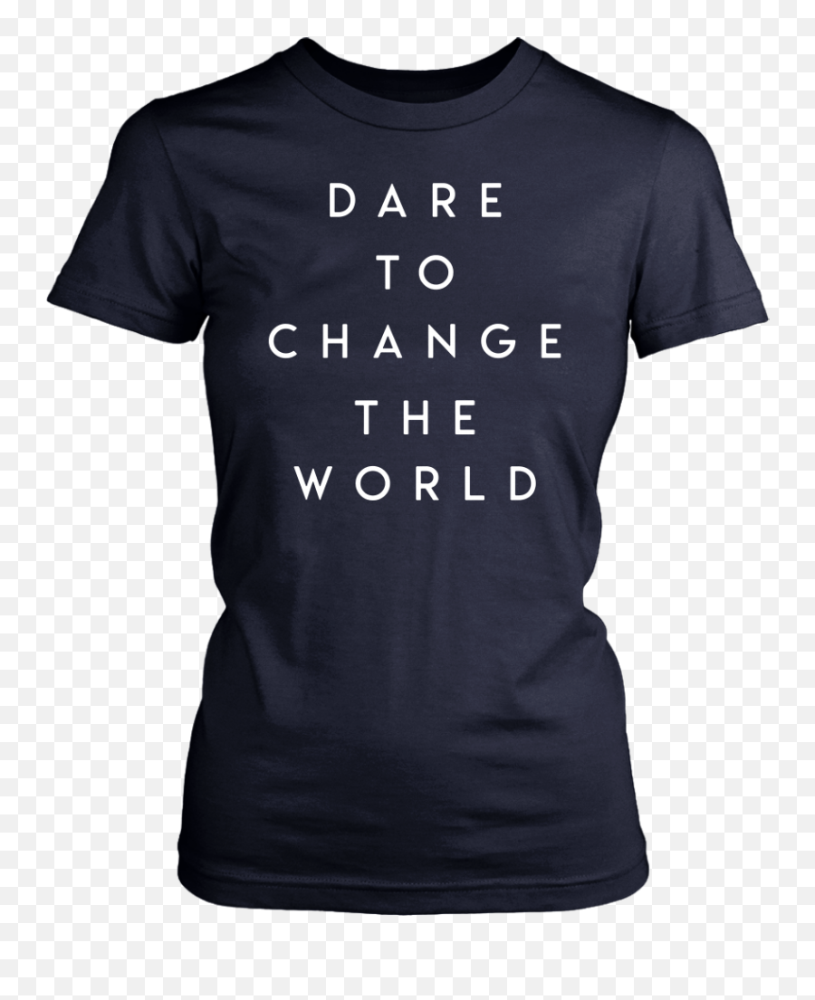 Dare To Change The World Hugh Jackman Tee Shirt - Active Shirt Png,Hugh Jackman Png